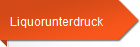 Liquorunterdruck
